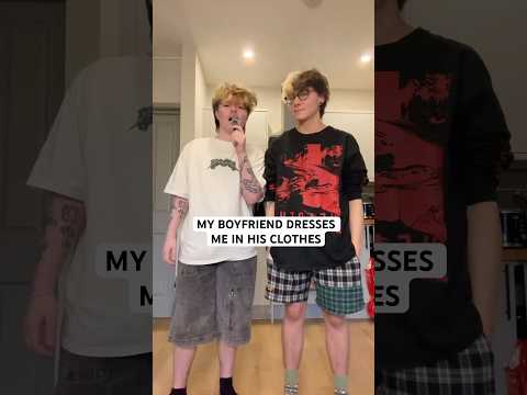 MY BOYFRIEND DRESSES ME IN HIS CLOTHES!!