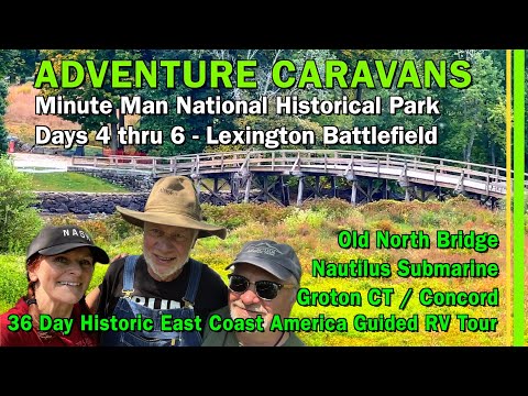 36 Day Adventure Caravans Historic East Coast America RV Guided Tour | Days 4 thru 6 | EP327