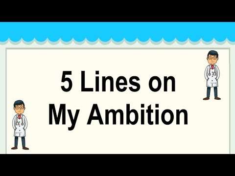 My Ambition Short 5 Lines in English || 5 Lines Essay on My Ambition