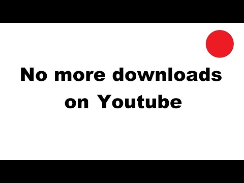 No more Youtube downloads - all platforms and browsers