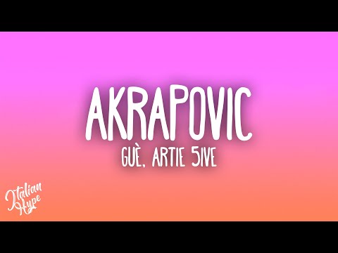 Guè, Artie 5ive - Akrapovič