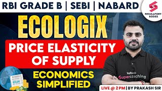 Price Elasticity of Supply | GDP for RBI Grade B | NABARD | SEBI | RBI Grade B ESI | Prakash Sir