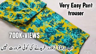 Very Easy Pant Trouser Cutting and stitching Step by Step | Pant Cutting and stitching for Beginners