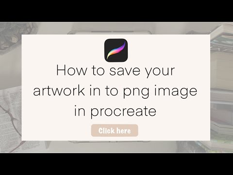 How to save your artwork in to an IMAGE in PROCREATE