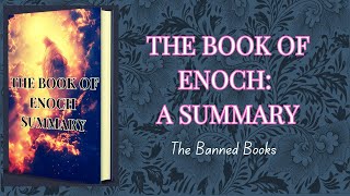 The Book of Enoch Summary; The Banned Book