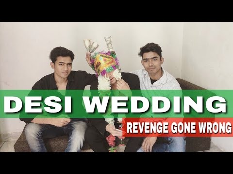 DESI WEDDING (Revenge Gone Wrong) | Round2Hell | R2H