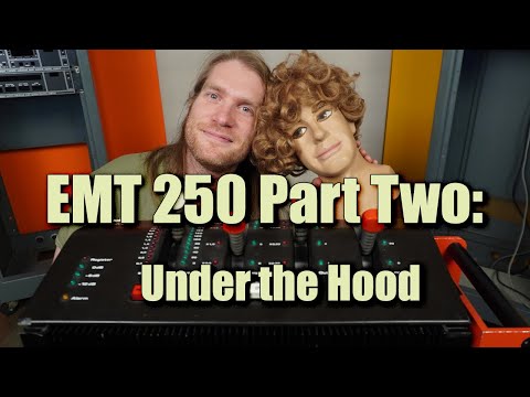 EMT 250 Part 2: Under the Hood