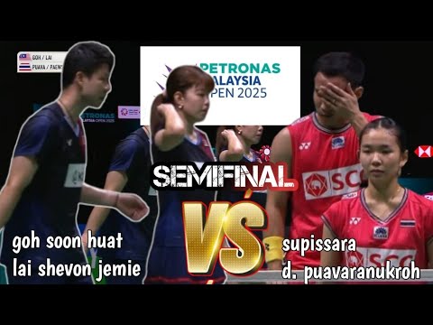 SF : supissara/dechapol [THA] VS goh/lai shevon [MAL] | petronas malaysia open 2025