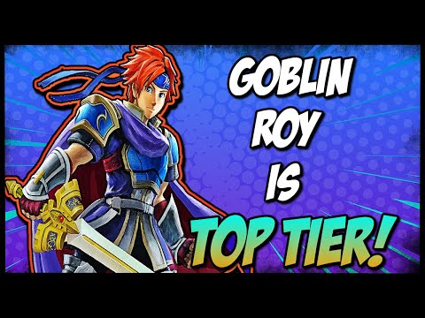 GOBLIN ROY IS TOP TIER!