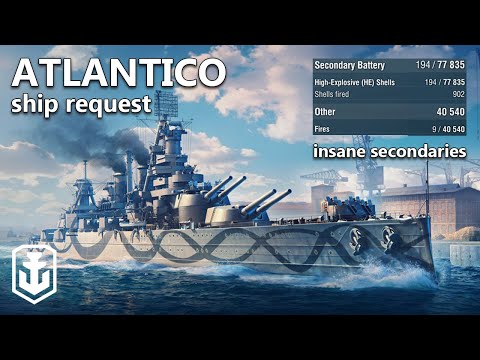 Biggest Secondaries In The Game! - Atlantico Ship Request