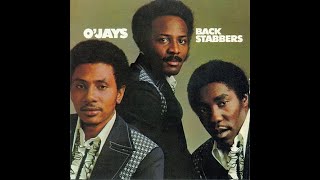 O'Jays - Back Stabbers (HD/Lyrics)