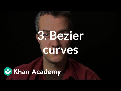 3. Bezier curves | Animation | Computer animation | Khan Academy