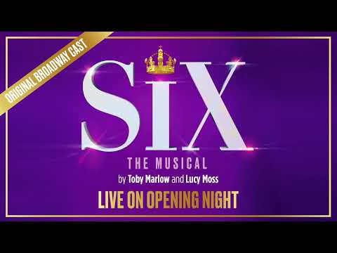 SIX (featuring Adrianna Hicks) - "But there's only one you need to hear from tonight..."