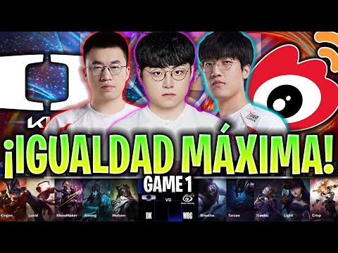 IGUALDAD MÁXIMA EN PARTIDAZO DE COREA VS CHINA!😱 | DK vs WBG Game 1 SWISS STAGE WORLDS 2024 LVP