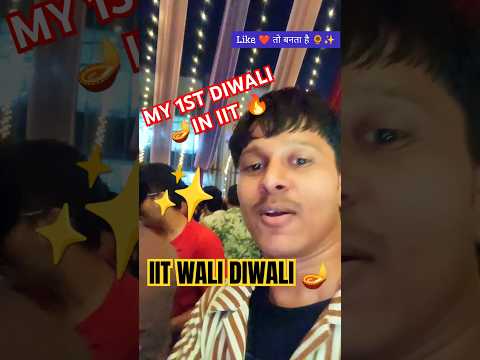 My 1st Diwali in IIT 🔥| Diwali Celebration in IIT Bombay #Jee #ytshorts #iit #diwali #pw #iitbombay