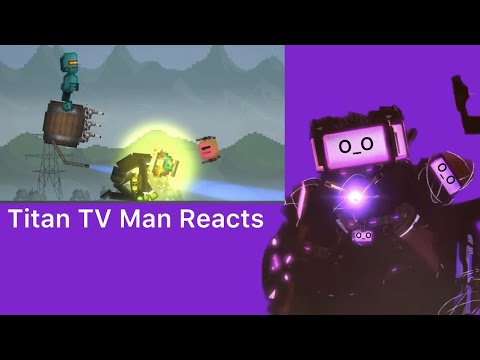 "THAT'S AN ABSOLUTE W!!" | Titan TV Man Reacts to skibidi melon playground 22 part 3-4