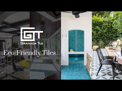 Eco-Friendly Tiles #GranadaTile