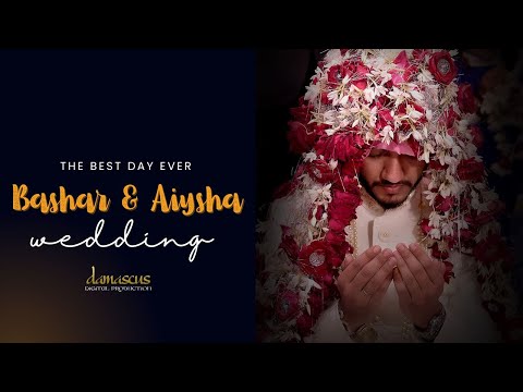 Wedding of Bashar & Aiysha | Muslim Wedding | Coming Soon | Damascus Digital Production | Lucknow