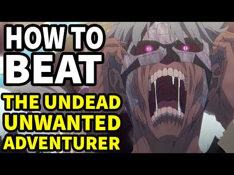 How to beat the MONSTER DUNGEONS in "The Unwanted Undead Adventurer"