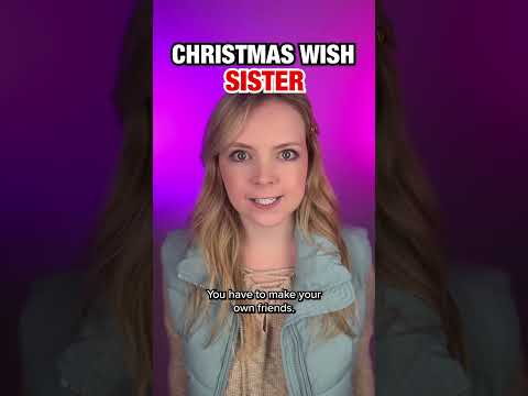 Every Christmas you get a Wish… Part 4