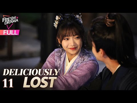 【Multi-sub】Deliciously Lost EP11 | Wen Moyan, Zhang Feifei | 玲珑糖心 | Fresh Drama