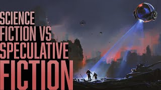 Science fiction vs speculative fiction