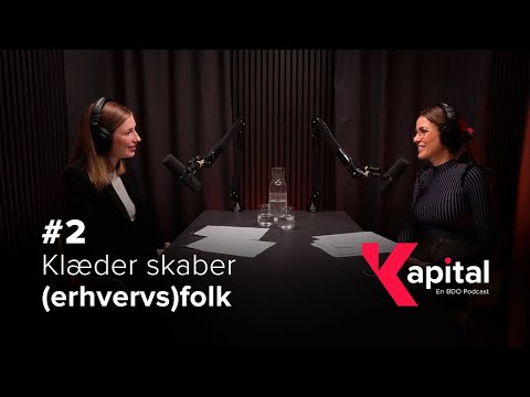 Kapital: Klæder skaber (erhvervs)folk