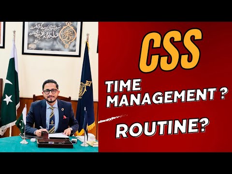 CSS ! Time Management & Routine?