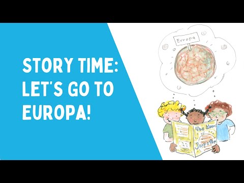 Story Time: "Let's Go to Europa"