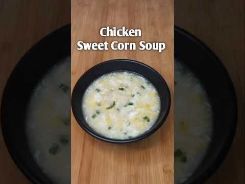 Chicken Sweet Corn Soup#soup recipe#mizo eisiam