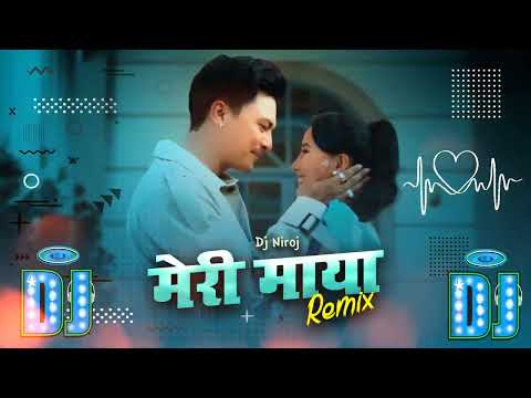 Meri Maya Remix - Nepali Dj Remix song 2081 - Dj Niroj - Paul Shah