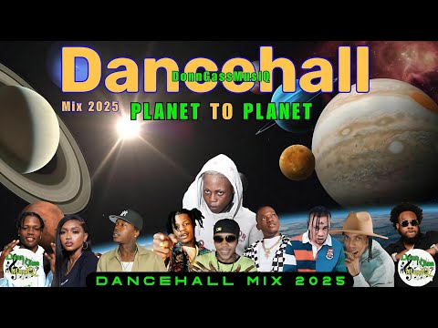 Latest Dancehall Mix 2025: PLANET To PLANET - Rajahwild, Kraff, Vybz Kartel, Squash, Jamal