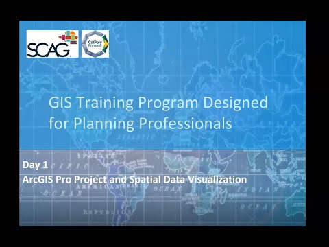 SCAG GIS Training: Intro to GIS Fundamentals