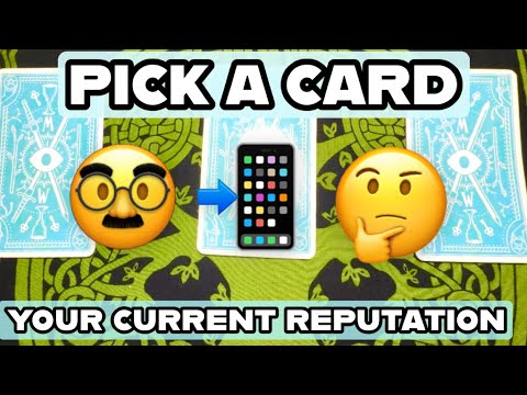 🔥 YOUR CURRENT REPUTATION 🔥 pick a card tarot reading