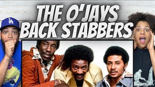 BOOGIE!| FIRST TIME HEARING The O'Jays -  Back Stabbers REACTION