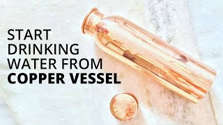 Why You Should Drink Water from Copper Vessels