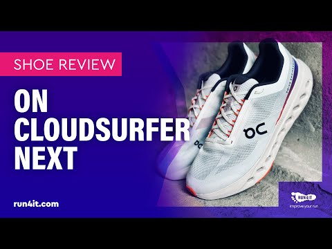 On Cloudsurfer Next Running Shoes Review - Dynamic and responsive for faster runs and daily blasts.