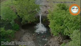 डोहाडी धबधबा | Dohadi Waterfall | jamod | जामोद | Dohadi's Incredible Aerial Scenery Budhana