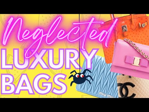 MY NEGLECTED LUXURY BAGS! 🕸🕷| Tag Video