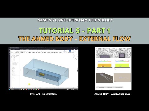 Meshing with snappyHexMesh | Tutorial 5-Part 1 | The ahmed body - External flow