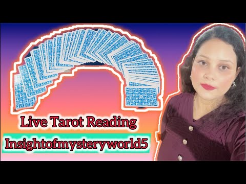 Insightofmysteryworld5 is live ,live tarot reading 13/08/2024