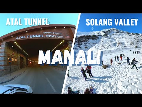 Manali Mall Road to Atal Tunnel Rohtang and Solang Valley Manali | Snowmasti | Ride? Fare? |