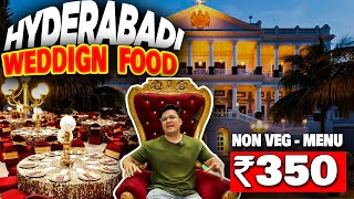 Rs 350 Non-VEG Menu | Hyderabadi Wedding - Shaadi ki Dawath