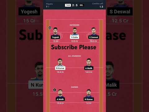 TAM vs DEL Kabaddi Dream11 Prediction | Dream11 Team Of Today Match | Kabbadi Dream11 Team Today |