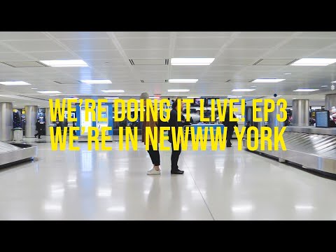 we're in NEWWW YORK