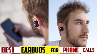 5 Best Earbuds for Phone Calls 2022 - Best Wireless Earbuds for Calls