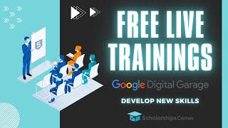 Google Free Training | Develop new skills 2022 |  Free Live Webinar Training | Skills Enhancement