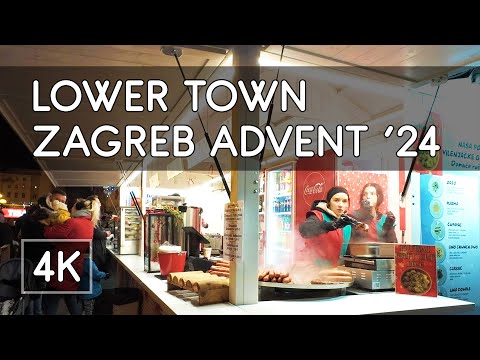 Walking Tour: Lower Town - Zagreb Christmas Advent Market 2024, Croatia - 4K UHD Virtual Travel