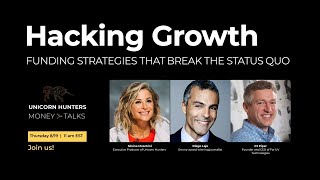 Hacking Growth: Funding Strategies that Break the Status Quo