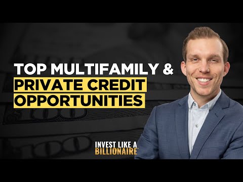 What Are Today’s Best Opportunities in Multifamily Real Estate and Private Credit?